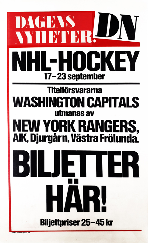 Poster för NHL-hockey. Titelförsvararna Washington Capitals utmanas av New York Rangers, AIK, Djurgårn och Västra Frölunda. 