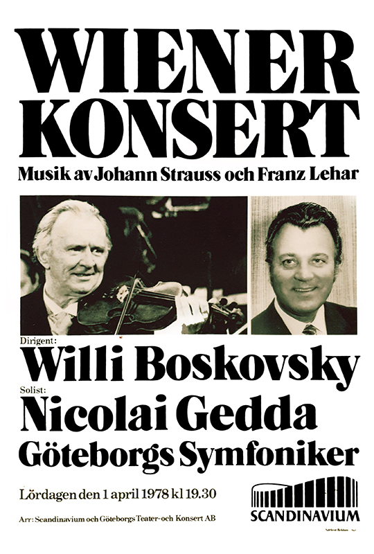 Evenemangposter. Wienerkonsert.  Musik av Johann Strauss och Franz Lehar. Dirigent Willi Boskovsky. Solist Nicolai Gedda. Göteborgs Symfoniker.