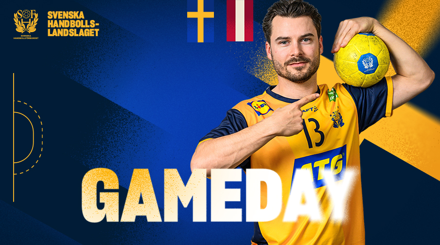 En handbollsspelare som pekar på en handboll. Texten gameday och Sveriges och Österrikes flaggor.