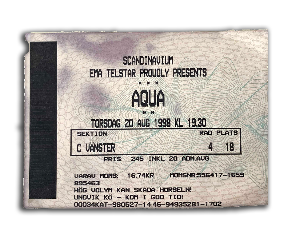 Konsertbiljett till Aqua.