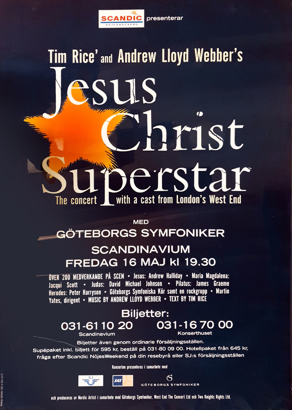 Poster för musikalen Jesus Christ Superstar.