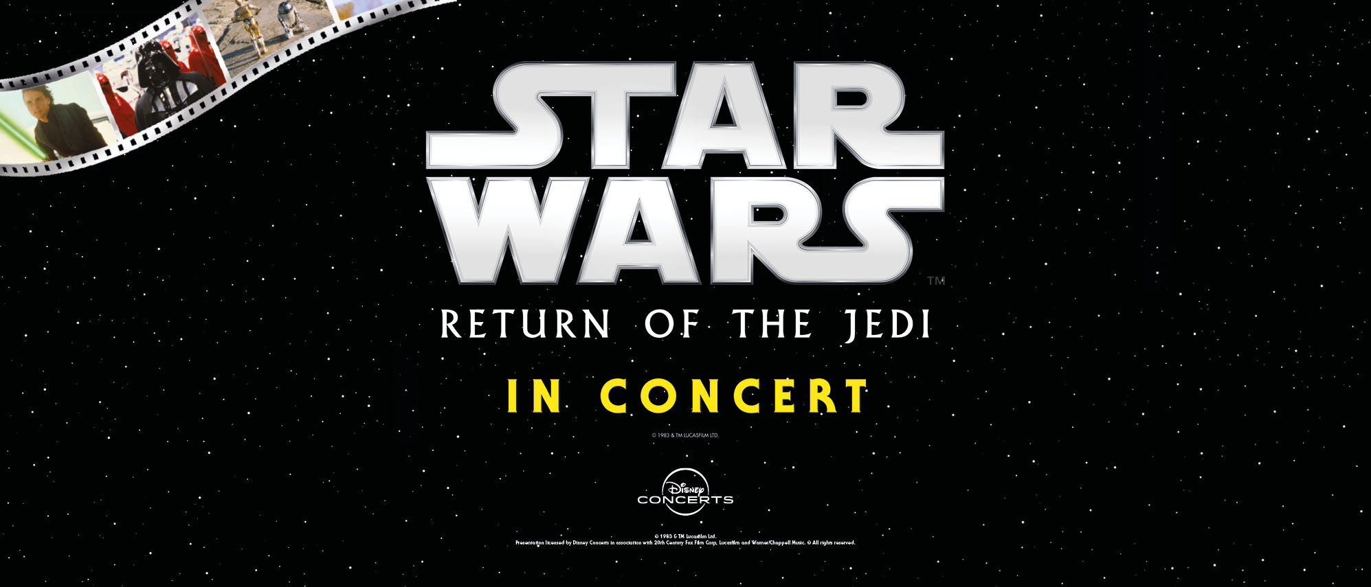 Star Wars: Return of the Jedi in Concert.