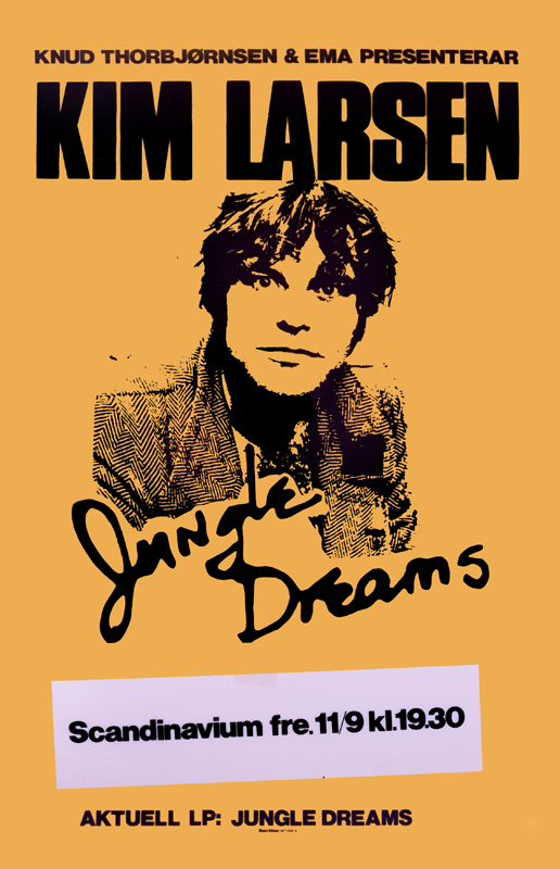 Poster för konsert med Kim Larsen. Jungle Dreams.
