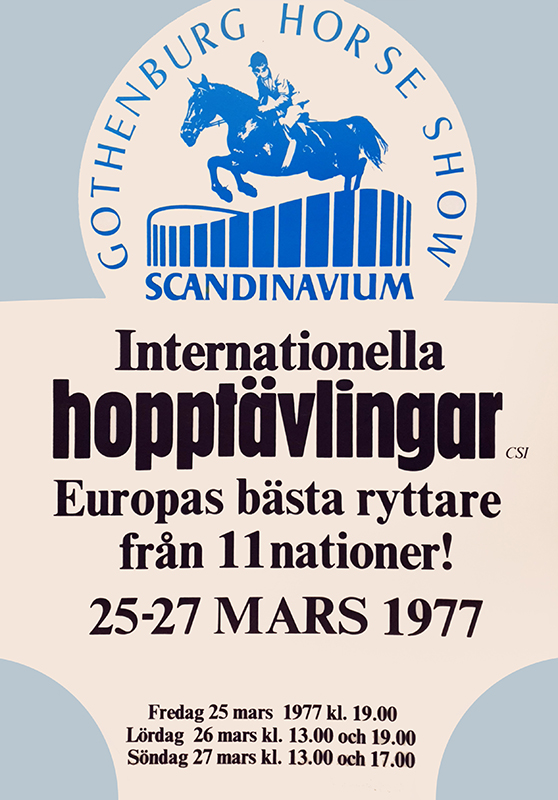 Evenemangsposter. Gothenburg Horse Show. Internationella hopptävlingar. Europas bästa ryttare från 11 nationer. 25-27 mars 1977.