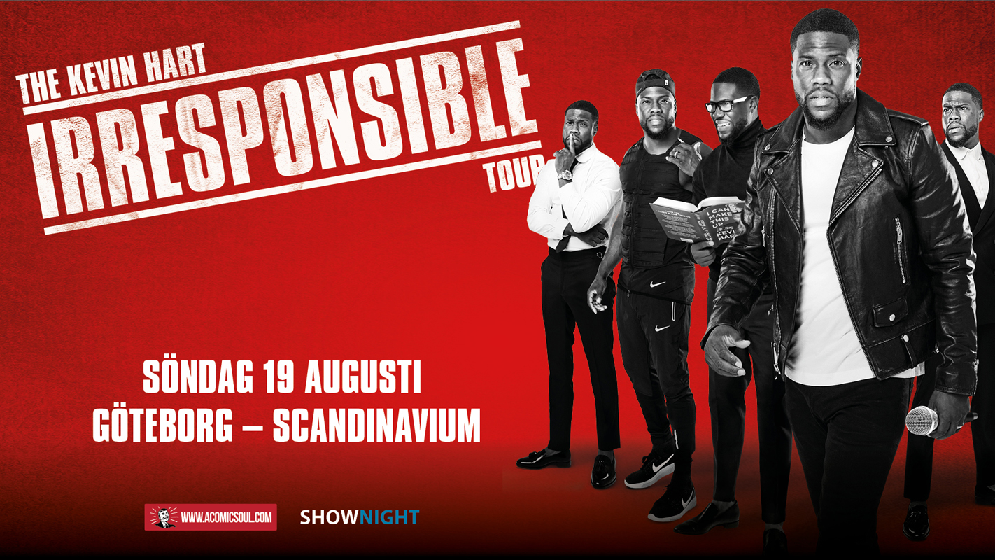 The Kevin Hart Irresponsible Tour. Söndag 19 augusti Göteborg, Scandinavium.
